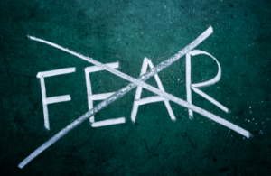 Get Rid of Fear