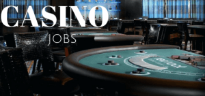 Casino Jobs